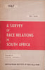 A Survey of Race Relations in South Africa 1967 | Muriel Horrell (comp.)