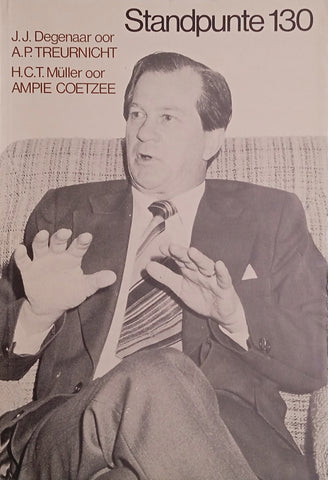 Standpunte 130 Derde Reeks Jaargang 30, No. 4 Augustus 1977 [Afrikaans/English]