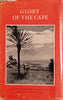 Glory of the Cape: A Pictorial Review of Cape Town and the Cape Peninsula