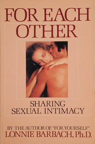 For Each Other: Sharing Sexual Intimacy | Lonnie Barbach