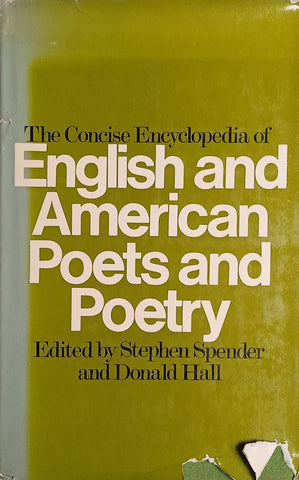 The Concise Encyclopedia of English and American Poets and Poetry | Stephen Spender & Donald Hall (eds.)