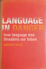 Language in Danger: How Language Loss Threatens Our Future | Andrew Dalby
