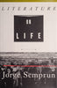 Literature or Life | Jorge Semprun