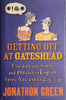 Getting Off at Gateshead: The Dirtiest Words and Phrases in English from Ass-end to Zig-zig | Jonathon Green