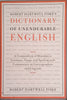 Robert Hartwell Fiske's Dictionary of Unendurable English: A COmpendium of Mistakes in Grammar, Usage, and Spelling with Commentary on Lexicographers and Linguists | Robert Hartwell Fiske