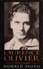 Laurence Olivier: A Biography | Donald Spoto
