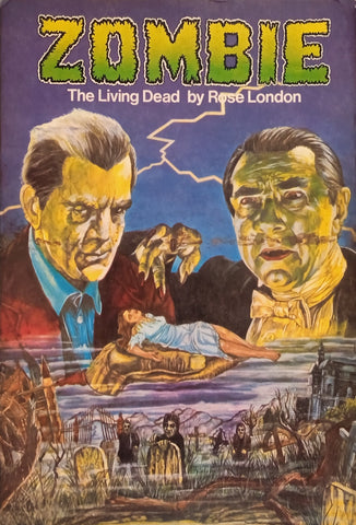 Zombie: The Living Dead | Rose London