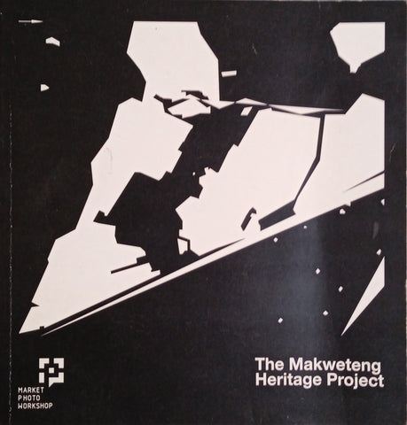 The Makweteng Heritage Project