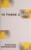 Is There a God? | Richard Swinburne