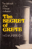 The Secret of Crete: The Dark Truth of the Minoan Civilisation | H.G. Wunderlich