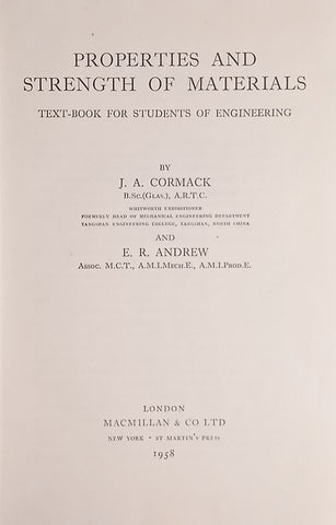 Properties and Strength of Materials: Text-Book for Students of Engineering | J.A. Cormack
