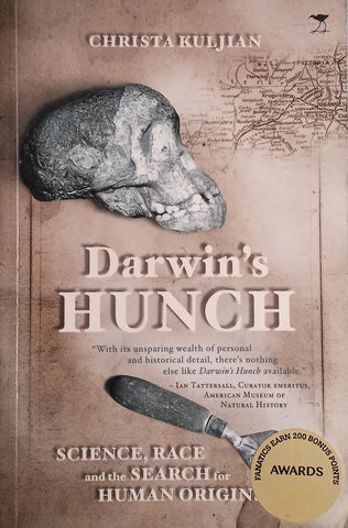 Darwin's Hunch: Science, Race and the Search for Human Origin | Christa Kuljian