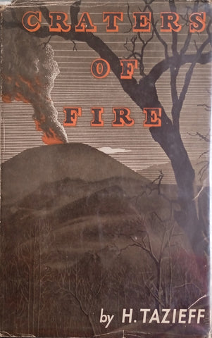 Craters of Fire | H. Tazieff