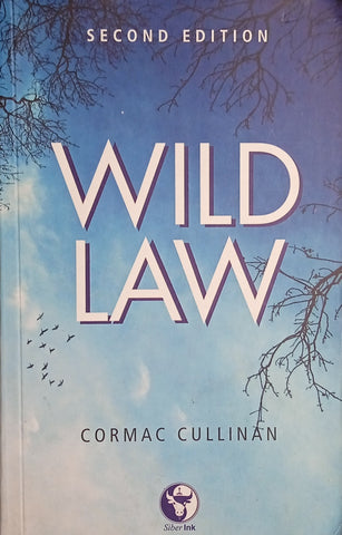 Wild Law: Governing People for Earth | Cormac Cullinan