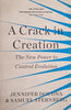 A Crack in Creation: The New Power to Control Evolution | Jennifer Doudna & Samual Sternberg