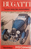 Bugatti - 'Le Pur-Sang des Automobiles' | H.G. Conway