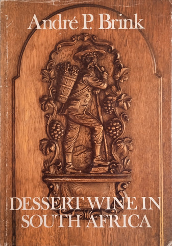 Dessert Wine in South Africa | André P. Brink