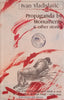 Propaganda by Monuments and Other Stories [First Edition] | Ivan Vladislavic