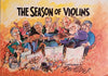 The Season of Violins: Cartoons by Dov Fedler [Inscribed by the Cartoonist] | Dov Fedler