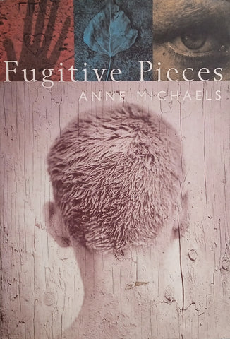 Fugitive Pieces [Hardcover] | Anne Michaels