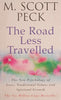 The Road Less Travelled: The New Psychology of Love, Traditional Values and Spiritual Growth | M. Scott Peck