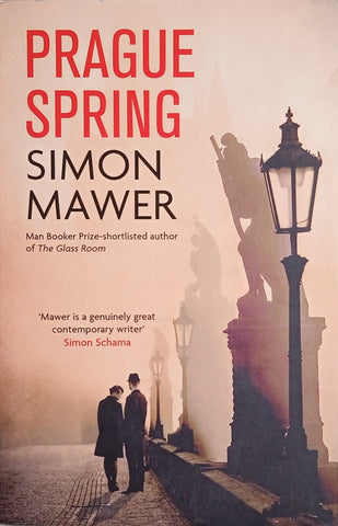Prague Spring | Simon Mawer