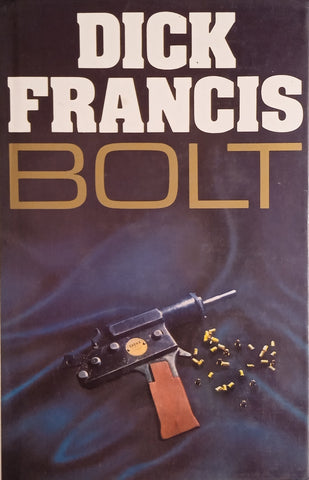 Bolt [Hardcover] | Dick Francis