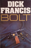 Bolt [Hardcover] | Dick Francis