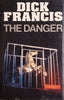The Danger [Hardcover] | Dick Francis