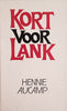 Kort Voor Lank [Afrikaans] | Hennie Aucamp