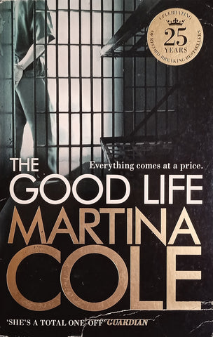 The Good Life | Martina Cole
