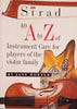 The Strad: An A to Z of Instrument Care for Players of the Violin Family | Jane Dorner