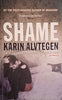 Shame | Karin Alvtegen