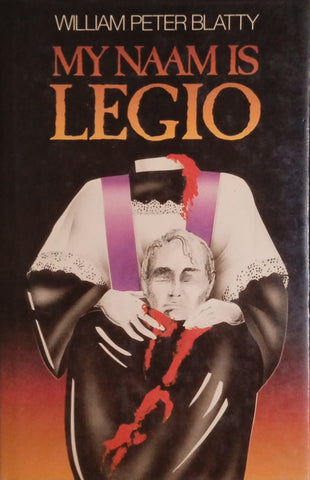 My Naam is Legio [Afrikaans] | William Peter Blatty