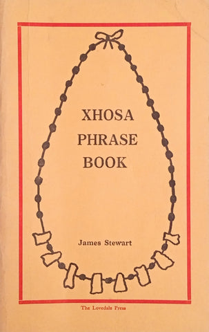 Xhosa Phrase Book | James Stewart