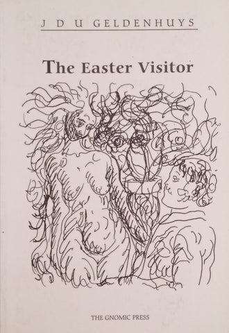 The Easter Visitor | J.D.U. Geldenhuys