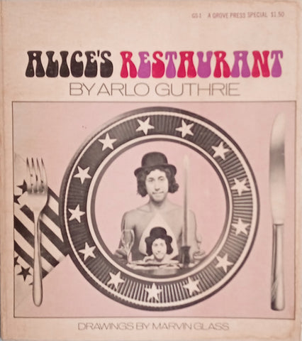 Alice's Restaurant | Arlo Guthrie