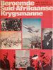 Beroemde Suid-Afrikaanse Krygsmanne [Afrikaans] | Leopold Scholtz (ed.)
