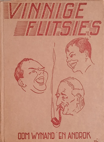 Vinnige Flitsies: Grappies, Geestige Anekdotes en Kwinkslae [Afrikaans] | Oom Wynand en Androk