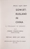 Sowjet-Rusland in China: 'n Opsomming op Sewentig [Afrikaans] | Chiang Kai-Shek