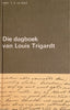 Die Dagboek van Louis Trichardt [Afrikaans] | Prof. T.H. le Roux