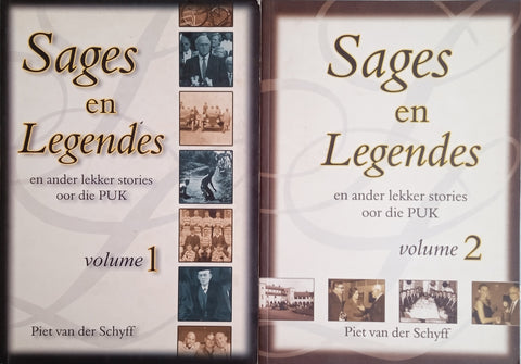 Sages en Legendes, en Ander Lekker Stories Oor die PUK [2 Volumes] [Afrikaans] | Piet van der Schyff