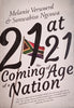 21 at 21: The Coming of Age of a Nation | Melanie Verwoerd and Sonwabiso Ngcowa