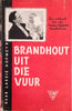 Brandhout Uit die Vuur: Die Verhaal van die Maria Kloppers Kinderhawe [Afrikaans] | Lassie Hofmeyr (comp.)