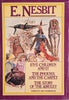 Five Children and It, The Phoenix and the Carpet, The Story of the Amulet [Unabridged] | E. Nesbit