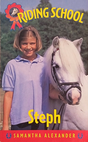 Riding School 3: Steph | Samantha Alexander