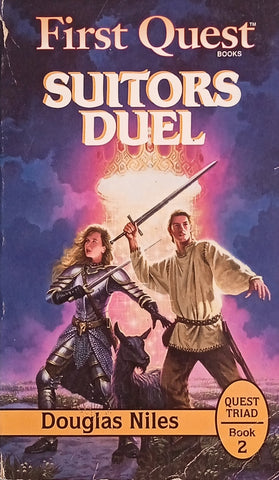 First Quest Books: Suitors Duel, Book II of the Quest Triad | Douglas Niles