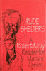 Rude Shelters: A Robert Kirby Reader for Mature Cynics | Robert Kirby