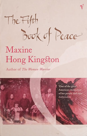 The Fifth Book of Peace | Maxine Hong Kingston