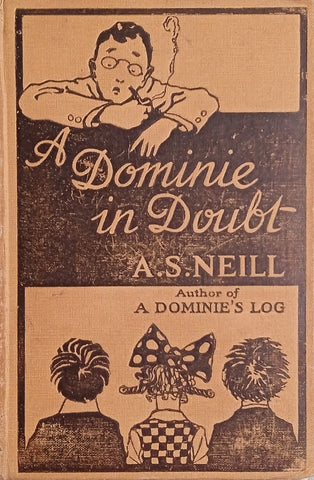 A Dominie in Doubt | A.S. Neill